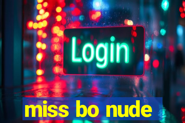 miss bo nude